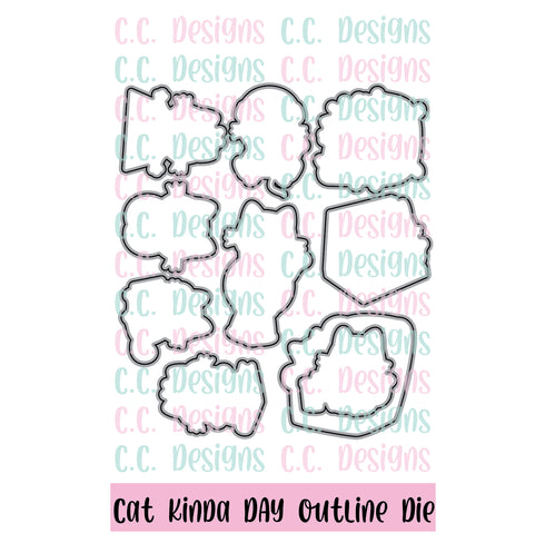Cat Kinda Day Outline Die