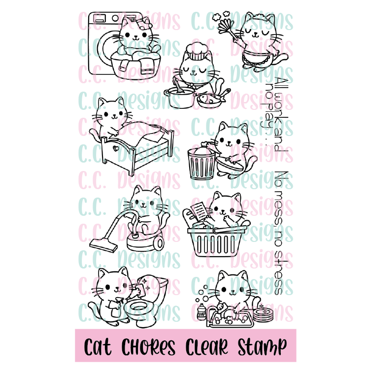 Cat Chores Clear Stamp Set C.C. Designs Rubber Stamps