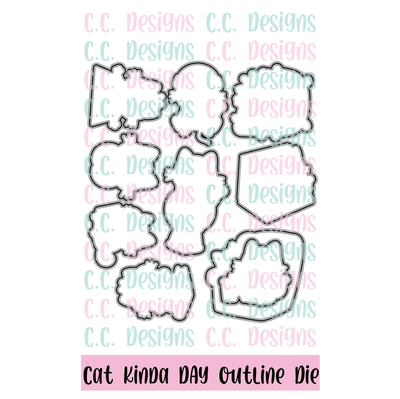 Cat Kinda Day Outline Die